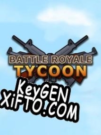 Battle Royale Tycoon генератор серийного номера