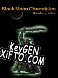 Ключ для Black Moon Chronicles: Winds of War