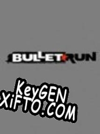 CD Key генератор для  Bullet Run