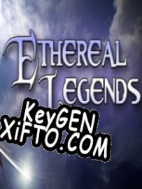 Ethereal Legends генератор ключей