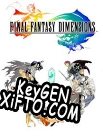 Ключ активации для Final Fantasy Dimensions