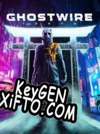 GhostWire: Tokyo CD Key генератор