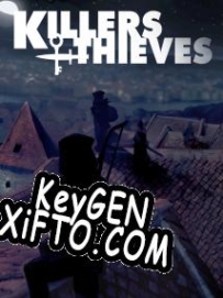Killers and Thieves ключ активации