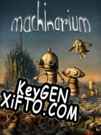 Machinarium генератор ключей