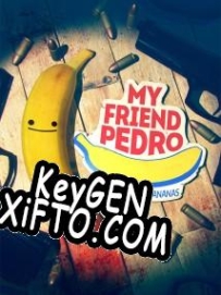 My Friend Pedro CD Key генератор