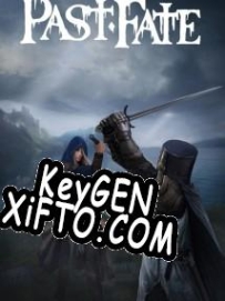 Генератор ключей (keygen)  Past Fate