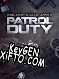 Генератор ключей (keygen)  Police Simulator: Patrol Duty