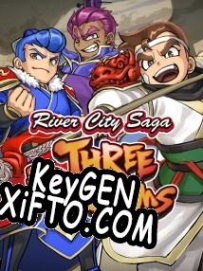 Ключ для River City Saga: Three Kingdoms