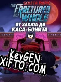 South Park: The Fractured but Whole From Dusk till Casa Bonita CD Key генератор