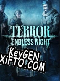 Terror: Endless Night генератор ключей