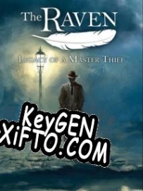 Ключ для The Raven: Legacy of a Master Thief