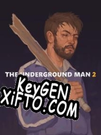 Генератор ключей (keygen)  The Underground Man 2
