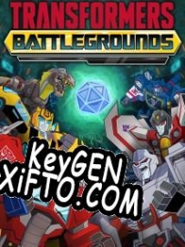 Генератор ключей (keygen)  Transformers: Battlegrounds