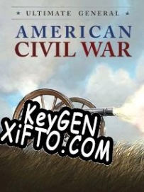 CD Key генератор для  Ultimate General: Civil War