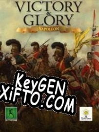CD Key генератор для  Victory and Glory: Napoleon
