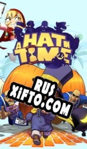 Русификатор для A Hat in Time