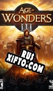 Русификатор для Age of Wonders 3: Deluxe Edition