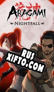 Русификатор для Aragami: Nightfall