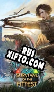 Русификатор для ARK: Survival Of The Fittest