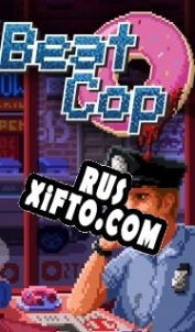 Русификатор для Beat Cop