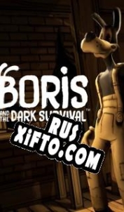 Русификатор для Boris and the Dark Survival