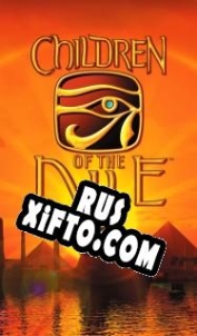 Русификатор для Children of the Nile