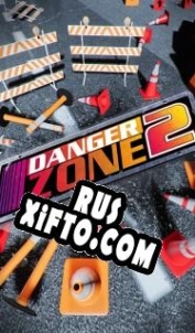 Русификатор для Danger Zone 2