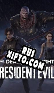 Русификатор для Dead by Daylight: Resident Evil