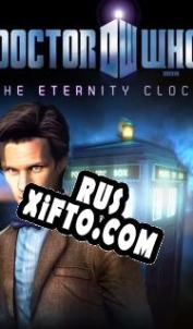 Русификатор для Doctor Who: The Eternity Clock