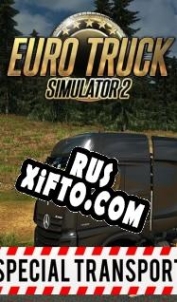 Русификатор для Euro Truck Simulator 2: Special Transport