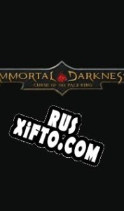 Русификатор для Immortal Darkness: Curse of The Pale King