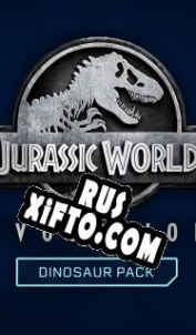 Русификатор для Jurassic World Evolution: Dinosaur Pack