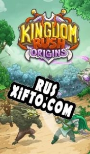 Русификатор для Kingdom Rush Origins