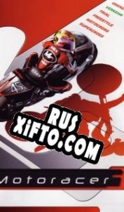 Русификатор для Moto Racer 3