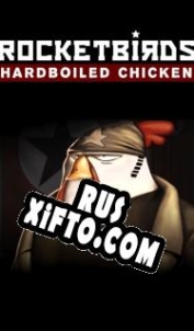 Русификатор для Rocketbirds: Hardboiled Chicken