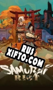 Русификатор для Samurai Riot