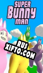 Русификатор для Super Bunny Man