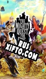 Русификатор для The Mighty Quest for Epic Loot