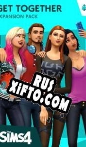 Русификатор для The Sims 4: Get Together