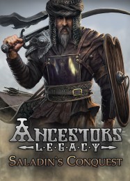 Ancestors Legacy: Saladins Conquest: ТРЕЙНЕР И ЧИТЫ (V1.0.47)