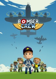 Bomber Crew: ТРЕЙНЕР И ЧИТЫ (V1.0.46)