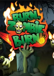 Burn Zombie Burn!: Читы, Трейнер +12 [dR.oLLe]
