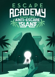 Escape Academy: Escape From Anti-Escape Island: Трейнер +15 [v1.8]