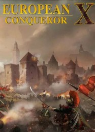 European Conqueror X: Читы, Трейнер +10 [MrAntiFan]