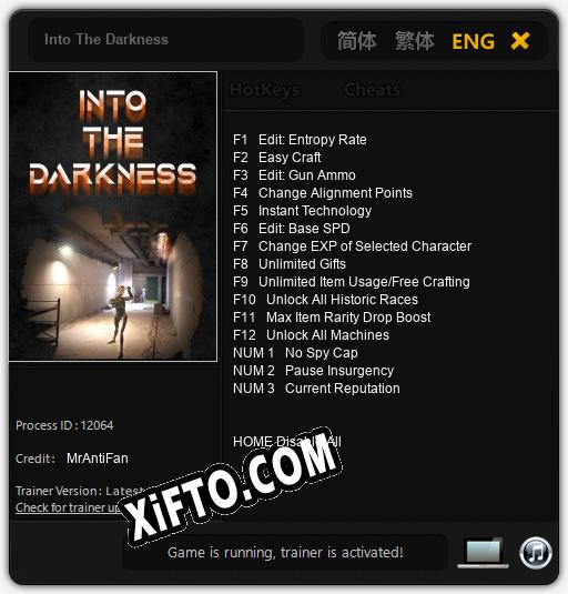 Into The Darkness: Трейнер +15 [v1.1]