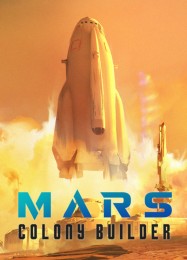 Mars Colony Builder: ТРЕЙНЕР И ЧИТЫ (V1.0.59)
