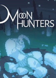Moon Hunters: ТРЕЙНЕР И ЧИТЫ (V1.0.30)