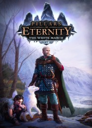 Pillars of Eternity: The White March Part 2: Читы, Трейнер +6 [dR.oLLe]