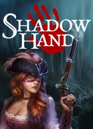 Трейнер для Shadowhand [v1.0.6]