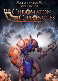 Shadows: Awakening The Chromaton Chronicles: Читы, Трейнер +5 [FLiNG]